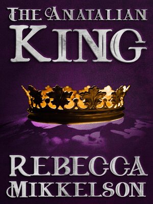 cover image of The Anatalian King